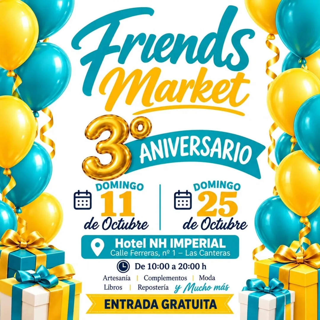 Cartel de Friends Market 3º Aniversario - Edición 11 de Octubre