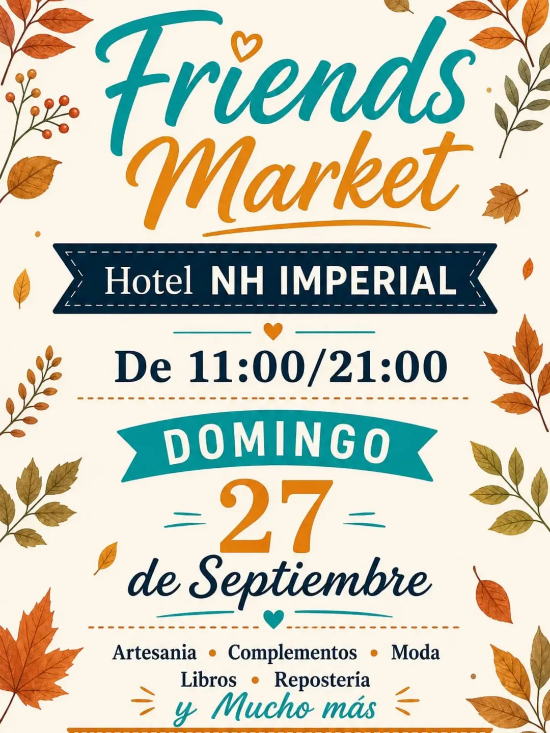 Cartel de Friends Market en Hotel NH Imperial